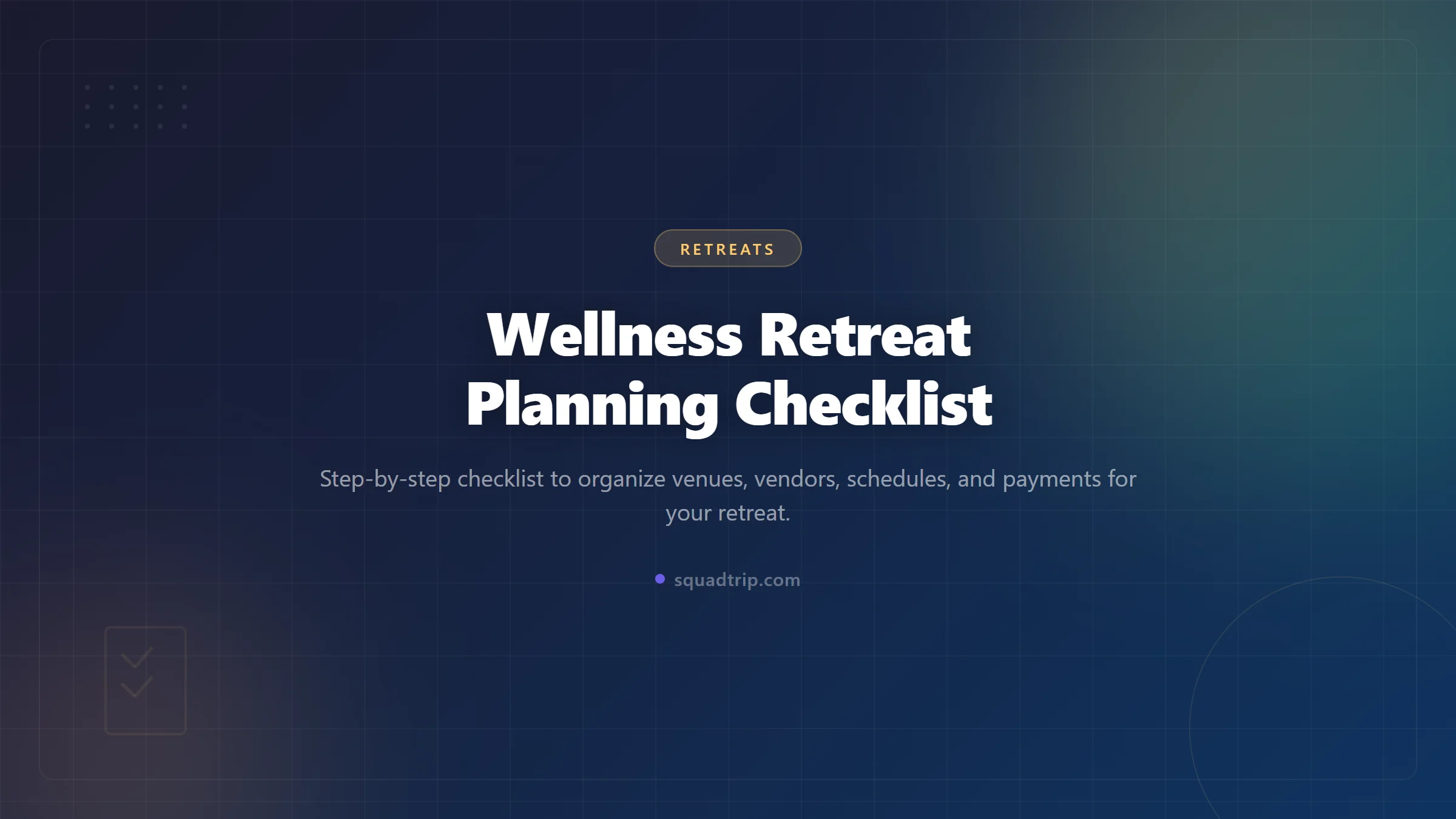 Wellness Retreat Planning Checklist for Hosts (2026)